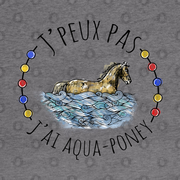 T-shirts Bébé Je Peux Pas J'ai Aqua Poney à Acheter En Ligne